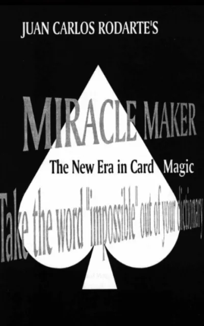 Miracle Maker by Juan Carlos Rodarte